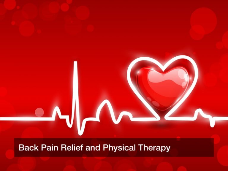 Back Pain Relief and Physical Therapy