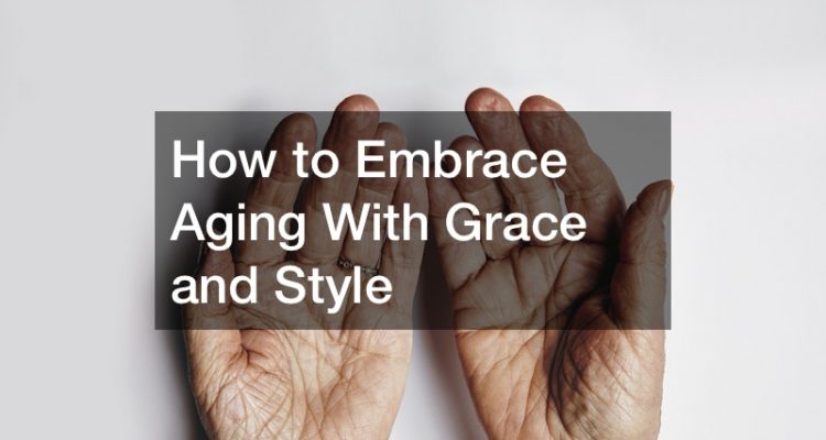 embrace aging