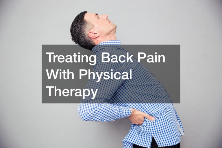 Treating Back Pain With Physical Therapy