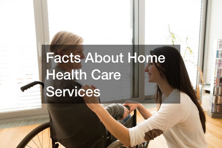 Facts About Home Health Care Services