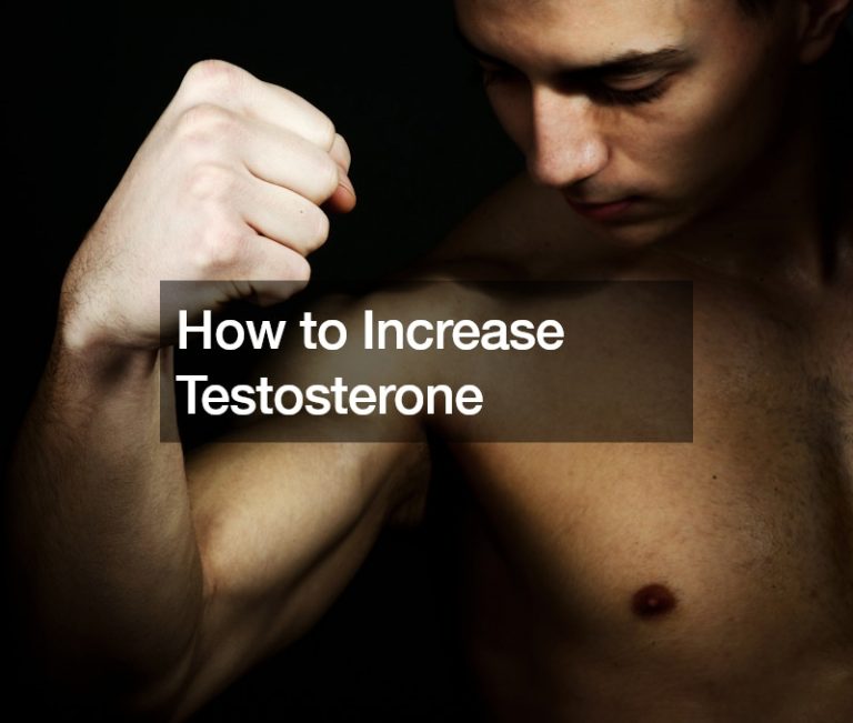 How to Increase Testosterone